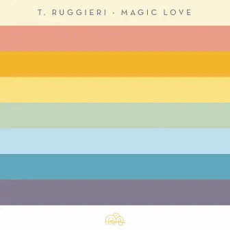 Magic Love by T. Ruggieri