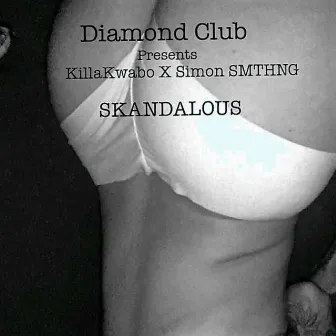 Skandalous by Killakwabo