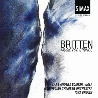 Britten: Music for Strings by Lars Anders Tomter