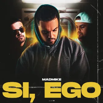 Si, Ego by MadMike