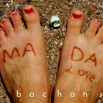 Mada Love by Bachan