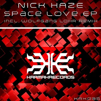 Space Love by Nick Haze