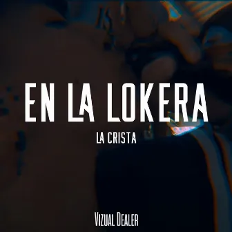 En la Lokera by La Crista