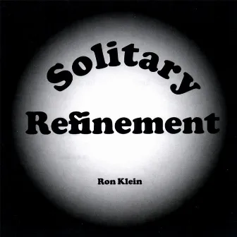 Solitary Refinement by Ron Klein