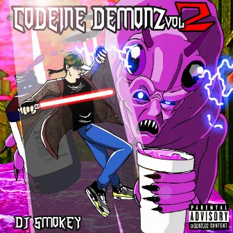 Codeine Demonz, Vol. 2 by Dj Smokey