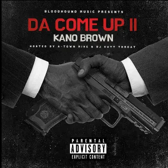 DA COME UP II by DJ Kutt Throat