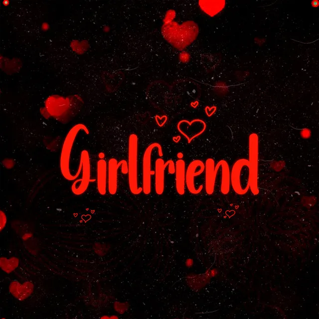 Girlfriend