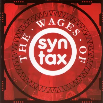 The Wages of Syntax by Syntax Records