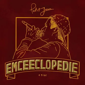 Emceeclopedie by Petit Jean