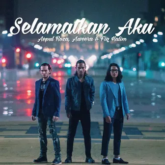 Selamatkan Aku by Aepul Roza