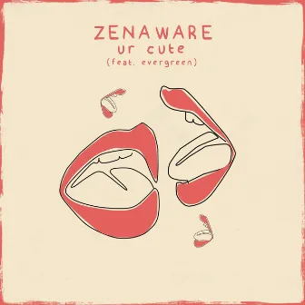 Ur Cute by ZenAware