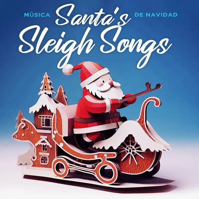 Santa's Sleigh Songs