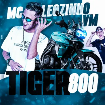 Tiger 800 by MC Leozinho VM