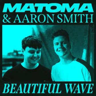 Beautiful Wave by Aaron Smith