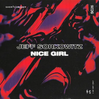 Nice Girl by Jeff Sorkowitz