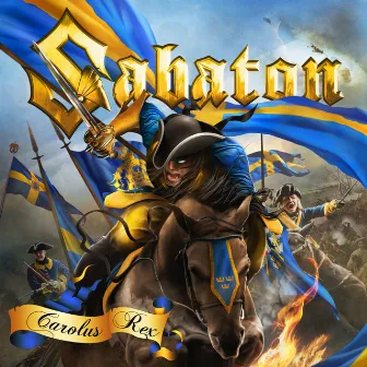 Carolus Rex (Swedish) by Sabaton