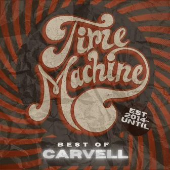 Time Machine by Carvell