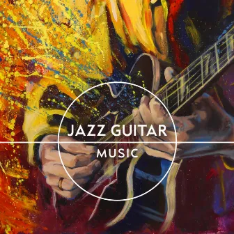 Jazz Guitar Music: Relaxing Tones, Chill Jazz Lounge by Relax Time Zone