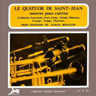 Oeuvres pour cuivres (Evasion 1968) by Quatuor Saint-Jean