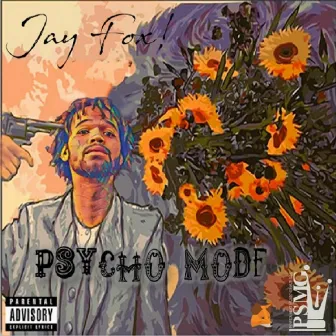 Psycho Mode by Jay Fox!