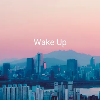 Wake Up by Pri2m