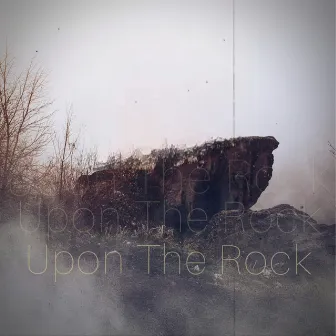 Upon the Rock by Jason McKenzie