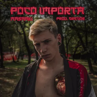 Poco Importa by Masaaki