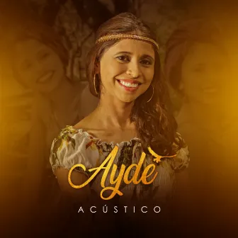 A Gente Ainda Vai Casar (Acústico) [Ao Vivo] by Ayde