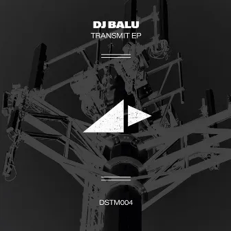 Transmit EP by Dj Balu