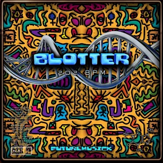 BLOTTER (202 bpm) by futuremusick