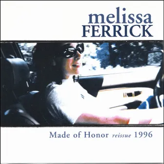 Made Of Honor by Melissa Ferrick