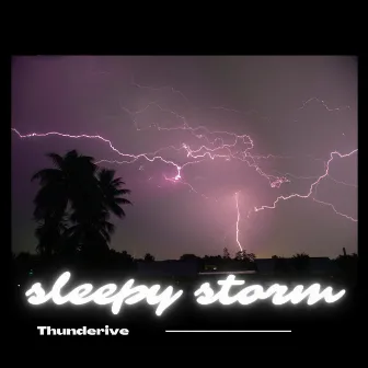 Sleepy Storm by Thunderive