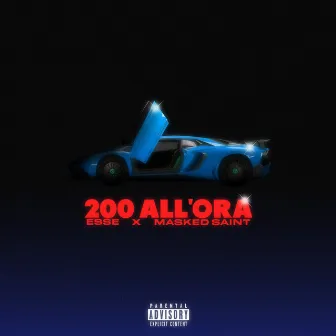 200 All'ora by Esse17