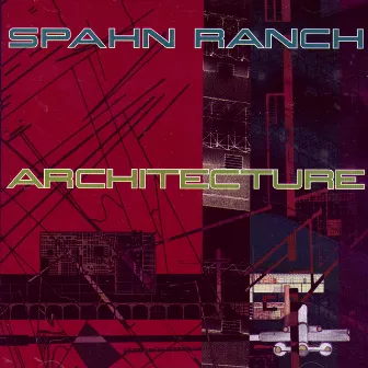 Architecture by Spahn Ranch