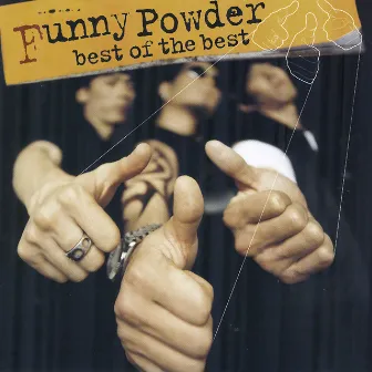 Best Of The Best by Funny Powder