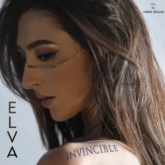 Invincible (Mix by Chris Keller) by Elva