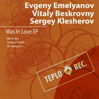 Was In Love by Sergey Klesherov