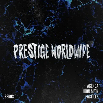 Prestige Worldwide by Agenda