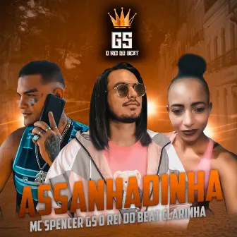 Assanhadinha by MC Spencer