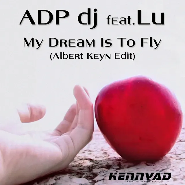 My Dream Is To Fly - Radio Edit