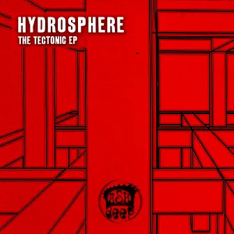 The Tectonic Ep by Hydrosphere