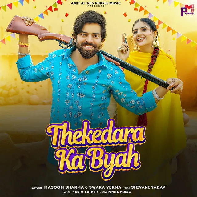 Thekedara Ka Byah (feat. Shivani Yadav)