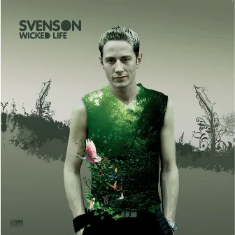 Wicked Life by Svenson