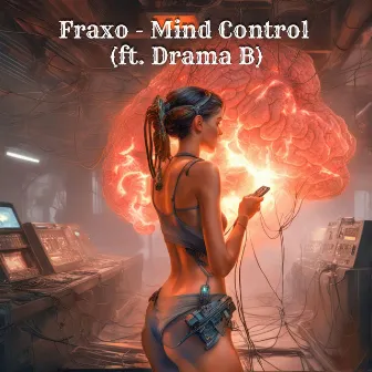 Mind Control by Fraxo