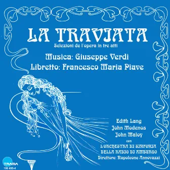 Verdi: La Traviata - Selezioni de l'opera by Napoleone Annovazzi