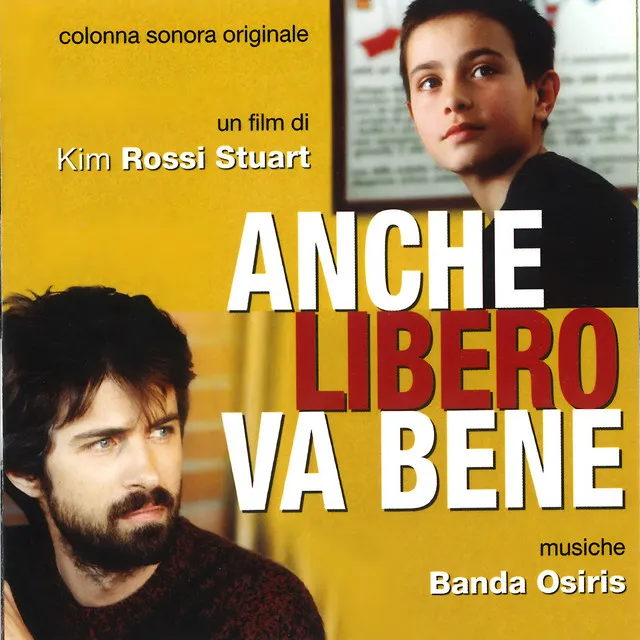 Anche libero va bene (Original Motion Picture Soundtrack)