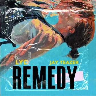 Remedy by Jay Teazer