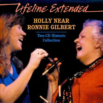 Lifeline Extended - Live from the Great American Music Hall by Holly Near