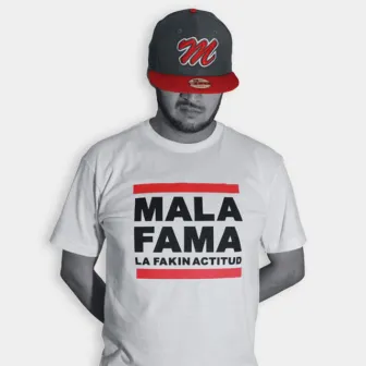 La Fakin Actitud by Malafama