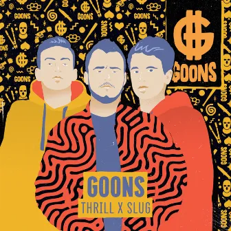 Goons by Thrill